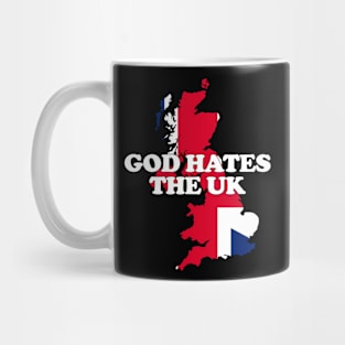 God Hates The Uk Mug